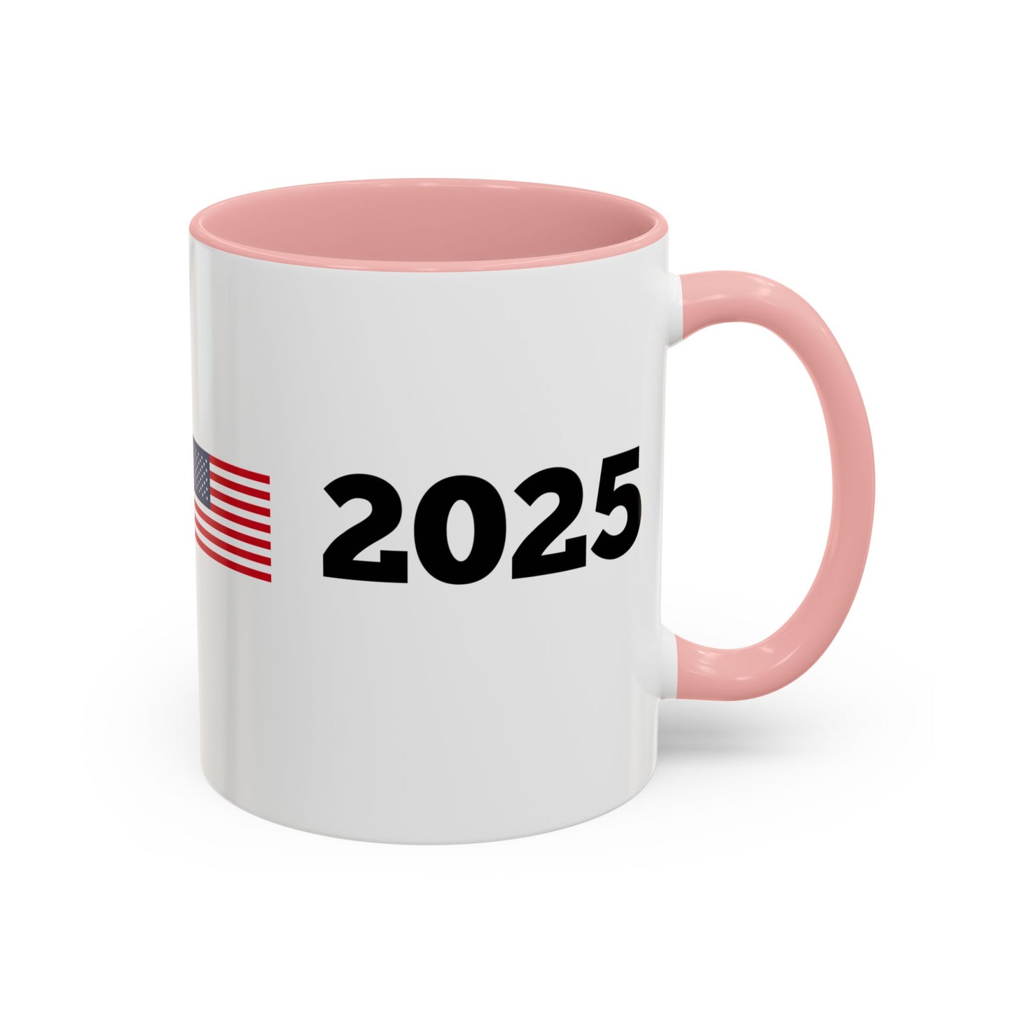 TRUMP 2025 * Accent Ceramic Coffee Mug in 4 colors - 11oz & 15oz