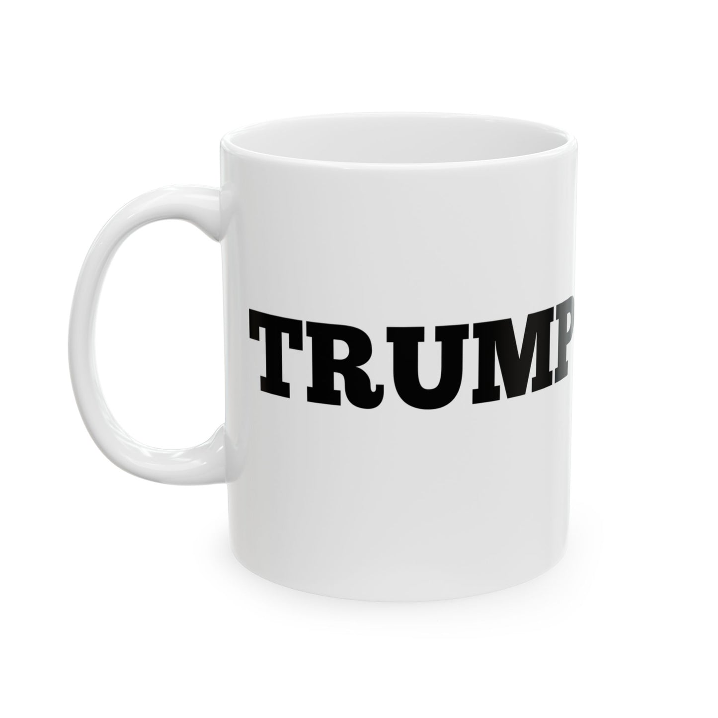 TRUMP 2025 * 11oz Ceramic Mug