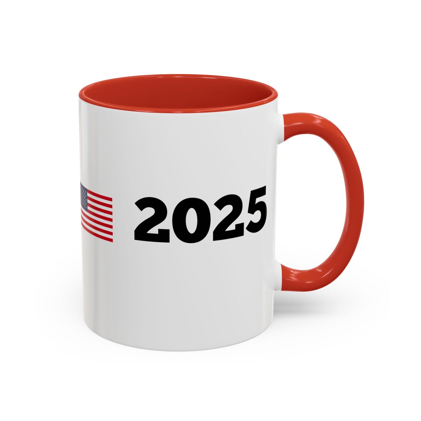 TRUMP 2025 * Accent Ceramic Coffee Mug in 4 colors - 11oz & 15oz