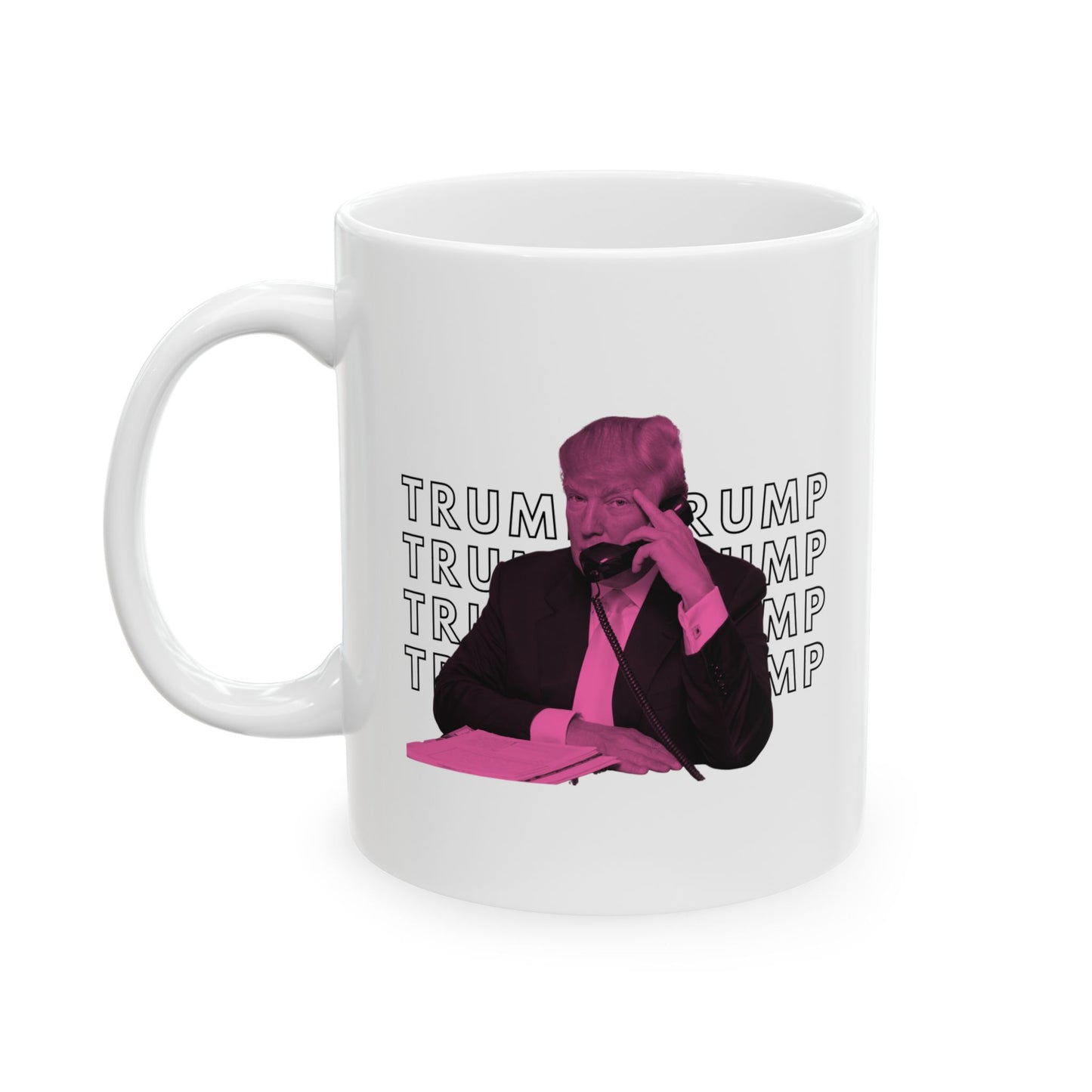 Pop Art President Trump "THE FINGER" in Punchy Pink  * 11oz Ceramic Mug